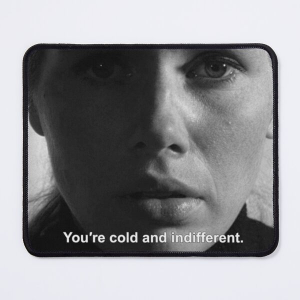 Item preview, you're cold and indifferent designed and sold by Alter-Idem.