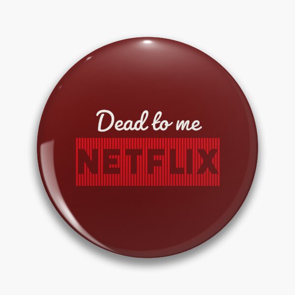 Item preview, Dead to me Netflix - dead to me  designed and sold by ranlamoArt.