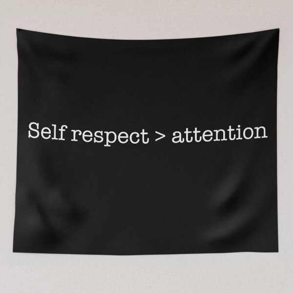 Artikelvorschau, Self respect over attention entworfen und verkauft von CamoQuotes.