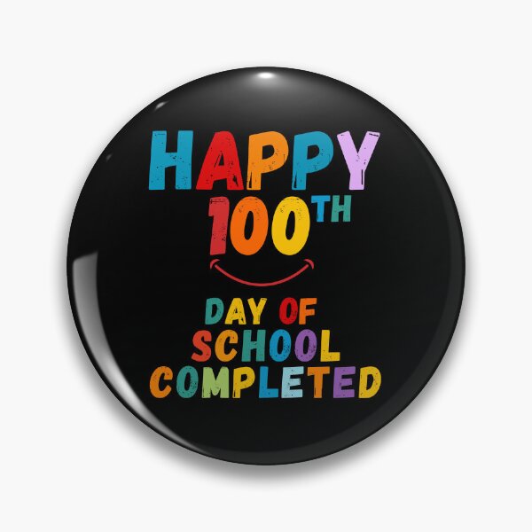 Item preview, Happy 100th Day of School Completed. designed and sold by Moremon.