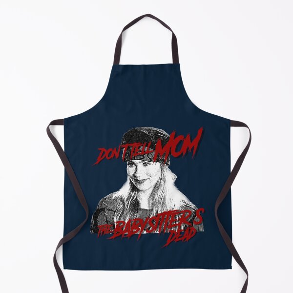 Item preview, Don_t Tell Mom The Babysitter_s Dead     designed and sold by ranlamoArt.