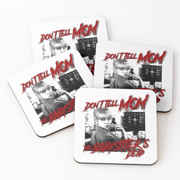 Item preview, Don_t Tell Mom The Babysitter_s Dead     designed and sold by ranlamoArt.