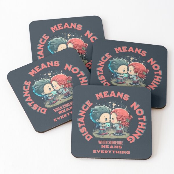 Item preview, distance means nothing when someone means everything  designed and sold by Depressed-Bunny.