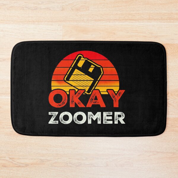 Item preview, Okay Zoomer designed and sold by mwebba2005.