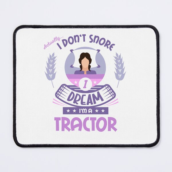 Item preview, Actually I Don't Snore I Dream I'm a Tractor designed and sold by Labradoodlesetc.
