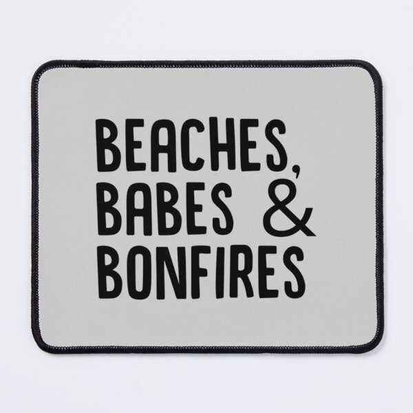 Item preview, Beaches Babes And Bonfires designed and sold by Labagshops.