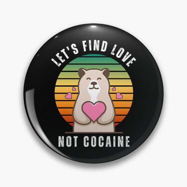 Item preview, Cocaine Bear Inspired Say NO to Drugs Prevent Drug Abuse Drugs Addiction Recovery Awareness Lets Find Love Not Cocaine designed and sold by PositiveVibes26.