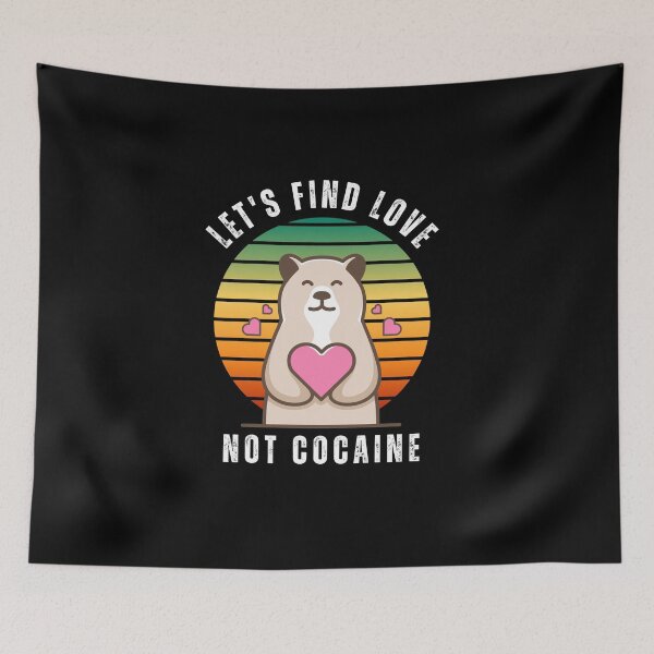 Item preview, Cocaine Bear Inspired Say NO to Drugs Prevent Drug Abuse Drugs Addiction Recovery Awareness Lets Find Love Not Cocaine designed and sold by PositiveVibes26.