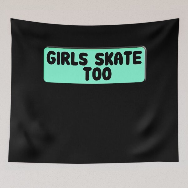 Item preview, Girls Skate too Design designed and sold by Apoldi Shop.