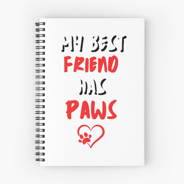 Item preview, My best friend has paws designed and sold by Helloboutique.
