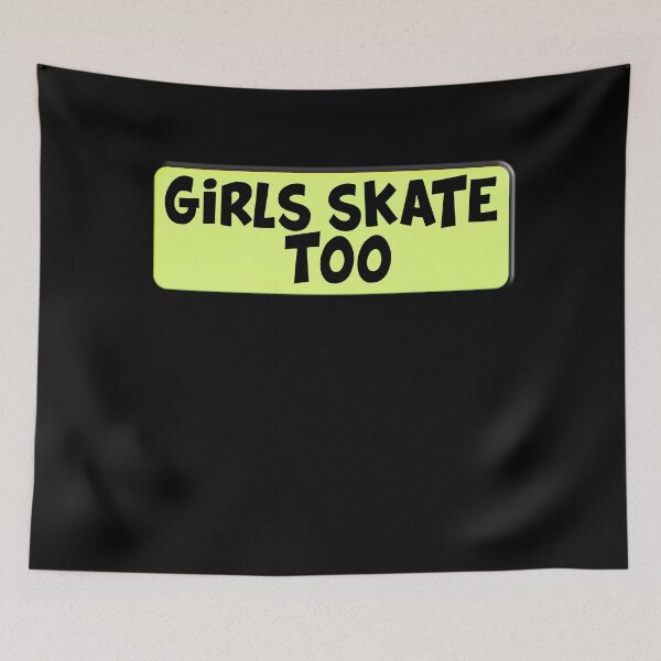 Item preview, Girls Skate too Design designed and sold by Apoldi Shop.