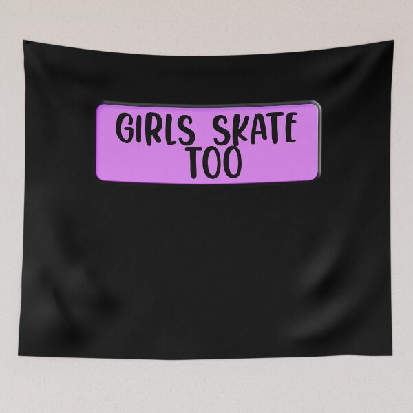 Item preview, Girls Skate too Design designed and sold by Apoldi Shop.