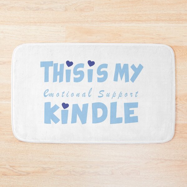 Item preview, this is my emotional support kindle designed and sold by Ghashid.