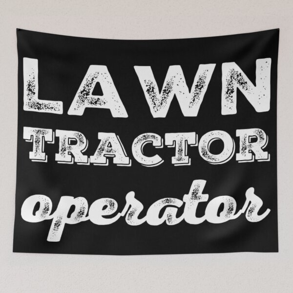 Item preview, Lawn Tractor Operator designed and sold by homesteadswag.