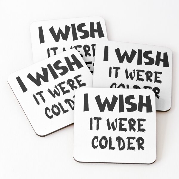 Item preview, i wish it were colder designed and sold by stor11.