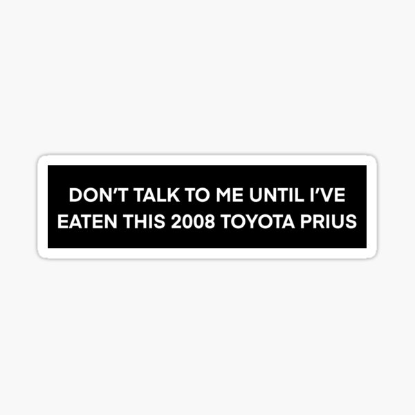 Item preview, Prius Bumper Sticker designed and sold by Joey Prestley.