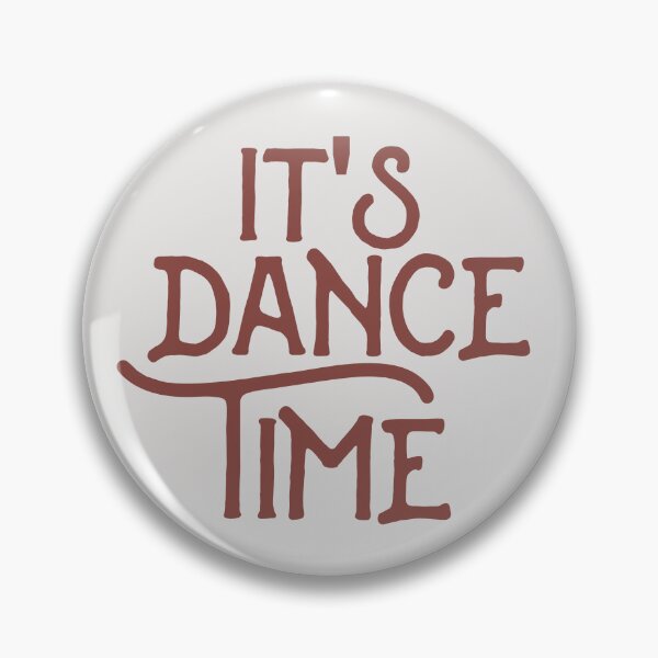 Item preview, Its Dance Time designed and sold by DanceDeck.