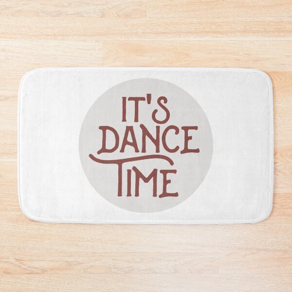 Item preview, Its Dance Time designed and sold by DanceDeck.