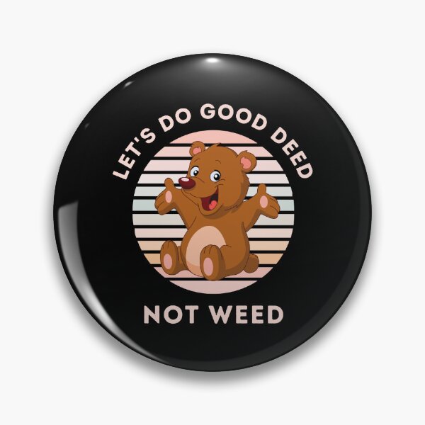 Item preview, National Drugs Addiction Recovery Awareness Month Say NO to Drugs Prevent Drug Abuse Let’s Do A Good Deed Not Weed designed and sold by PositiveVibes26.