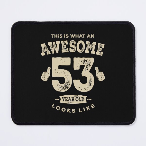 Item preview, Funny 53rd Birthday Age 53 Years Old  designed and sold by cidolopez.