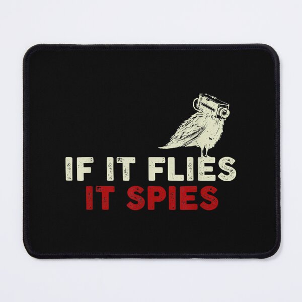 Item preview, If It Flies It Spies Conspiracy Theory designed and sold by NourishingCup.
