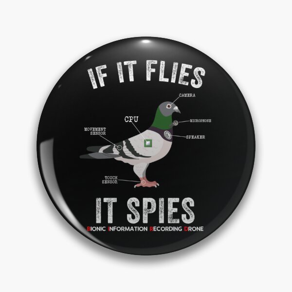 Item preview, If It Flies It Spies Birds Are Not Real Funny Drone Conspiracy Theory   designed and sold by NourishingCup.