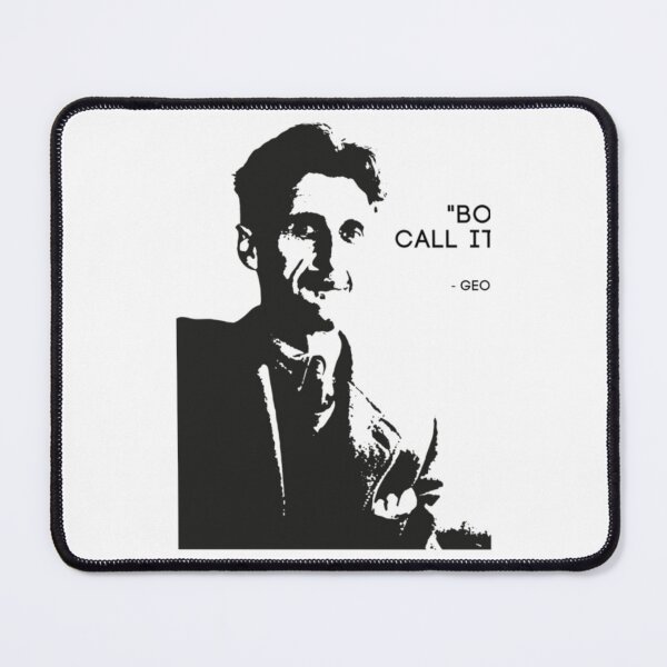 Item preview, George Orwell  Boy did i call it or what 1984  White    designed and sold by RFFNH.