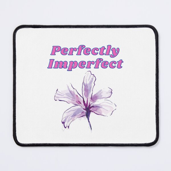 Item preview, Perfectly Imperfect - Inspirational Quotes designed and sold by Happier-Futures.