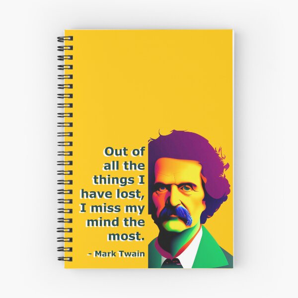 Item preview, Mind Lost, Miss Most - Mark Twain Quote designed and sold by JoanNinjaHen.