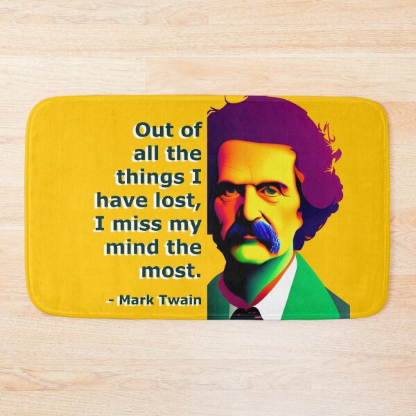 Item preview, Mind Lost, Miss Most - Mark Twain Quote designed and sold by JoanNinjaHen.