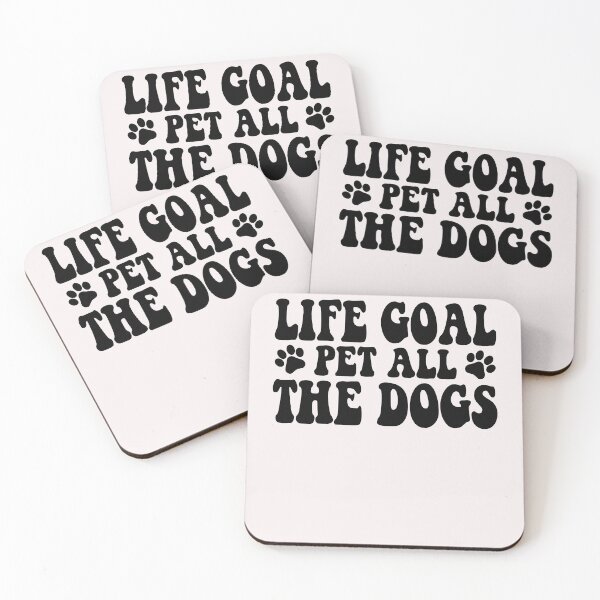 Item preview, Life Goal Pet All The Dogs Funny Dog Lover Pet Owner Puppy designed and sold by Leader Shirts.