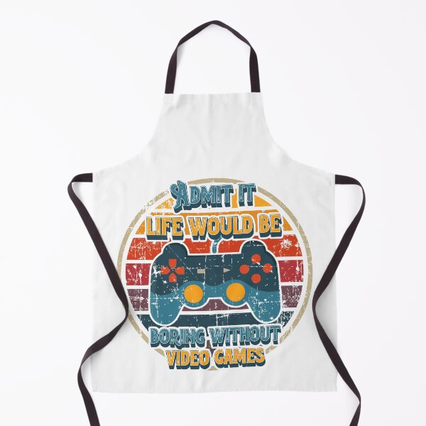 Item preview, Admit it life would be boring without video games-Funny nerdy gamer saying designed and sold by HomeCoquette.
