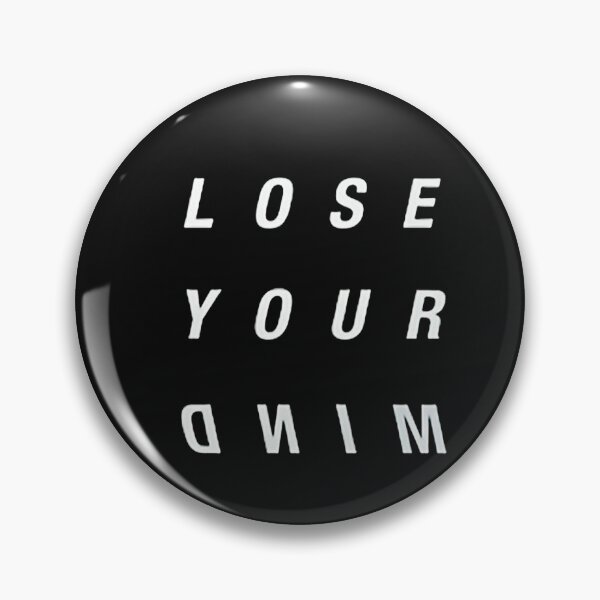 Item preview, Lose Your Mind designed and sold by queencamille.