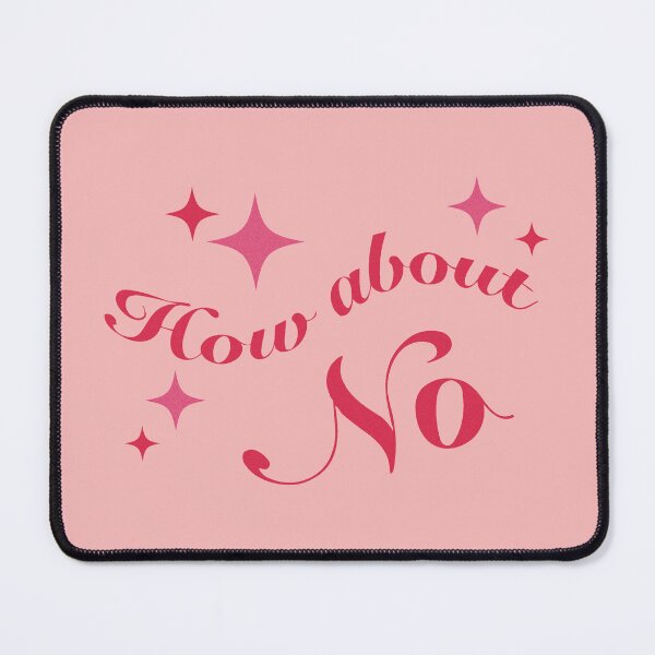 Item preview, How about no 2.0 designed and sold by AllegraMussato.