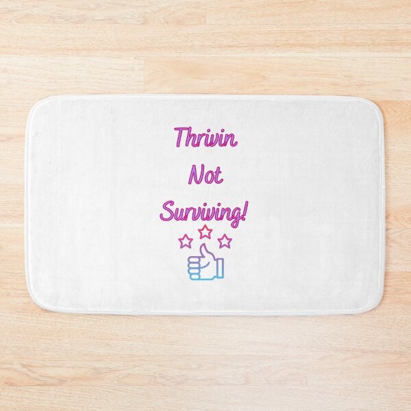 Item preview, Thrivin Not Surviving! - Inspirational Quotes designed and sold by Happier-Futures.