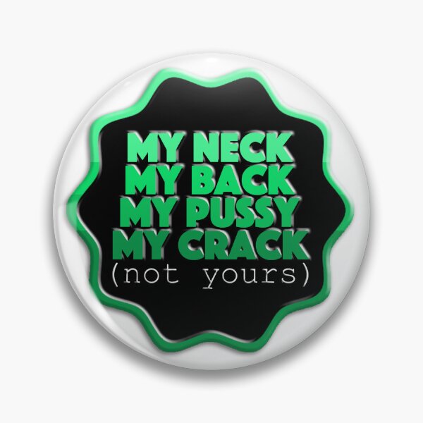 Item preview, My Neck designed and sold by nerdpins.