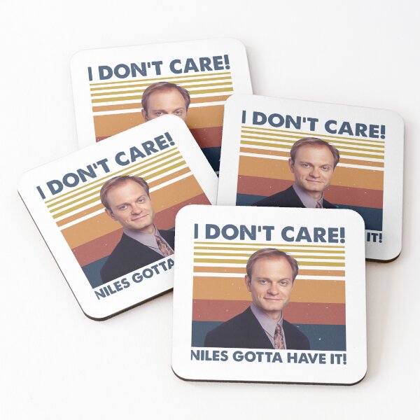 Item preview, Most Important In The World I Don_T Care Niles Gotta Gift For Movie Fans   designed and sold by crisisbootleg.