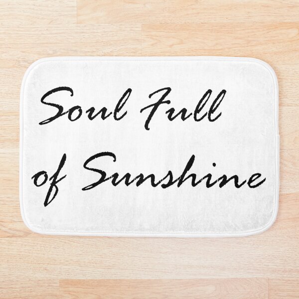 Item preview, Soul Full of Sunshine By Mehroz designed and sold by FunPurchase.