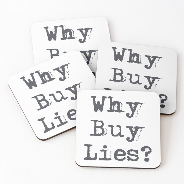 Item preview, Why buy lies  designed and sold by crisisbootleg.