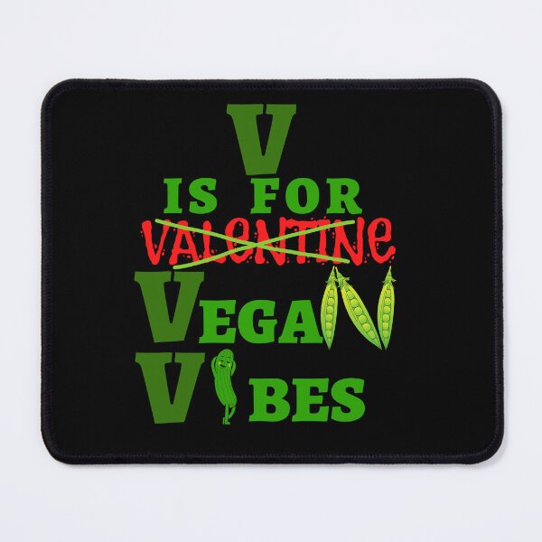 Item preview, V Is For Vegan Vibes not Valentine. Funny gifts are for vegans who love fruits vegetables cucumber beans designed and sold by facePale.