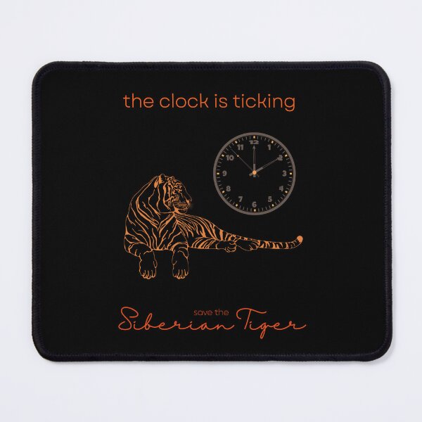 Item preview, Save The Siberian Tiger The Clock is Ticking Mouse Pad designed and sold by MagicWolfStar.