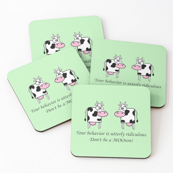 Item preview, Cows talking: Your behavior is utterly ridiculous. Don't be a MOOron! designed and sold by SomeGuyLou.