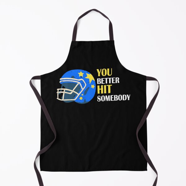 Item preview, American Football Sunday You Better Hit Somebody Funny Women designed and sold by TMelonShop.