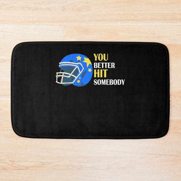 Item preview, American Football Sunday You Better Hit Somebody Funny Women designed and sold by TMelonShop.