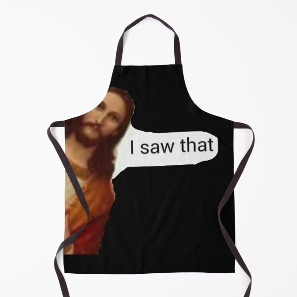 Item preview, jesus i saw that meme designed and sold by HertaGi10.