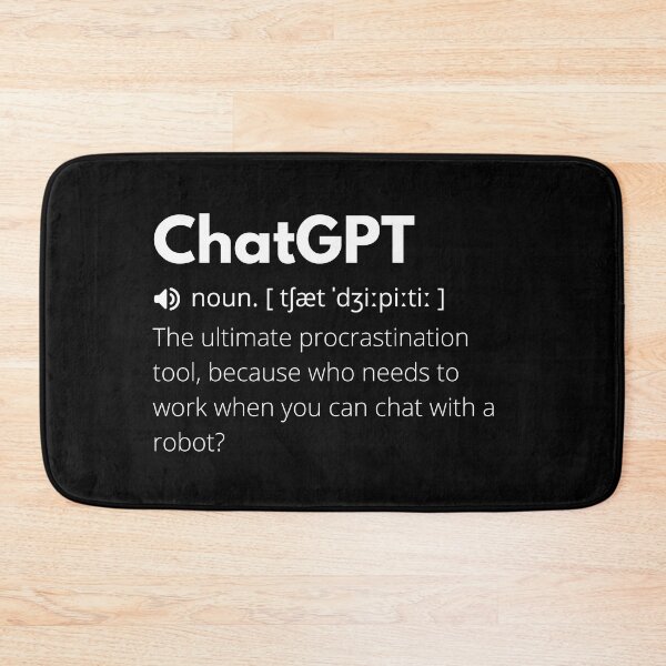 Item preview, Funny ChatGPT Definition  designed and sold by Funny  Definition.