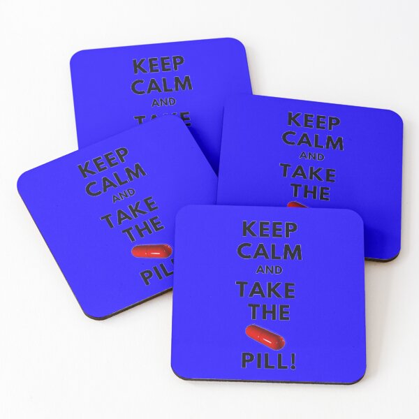 Item preview, Keep Calm And Take The Red PILL designed and sold by RaresS.