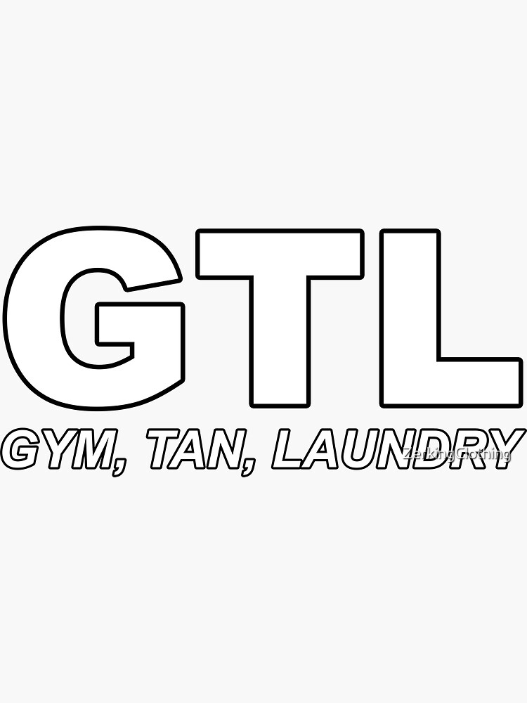 "Jersey Shore Gym. Tan. Laundry (GTL)" Sticker by ZerkingClothing