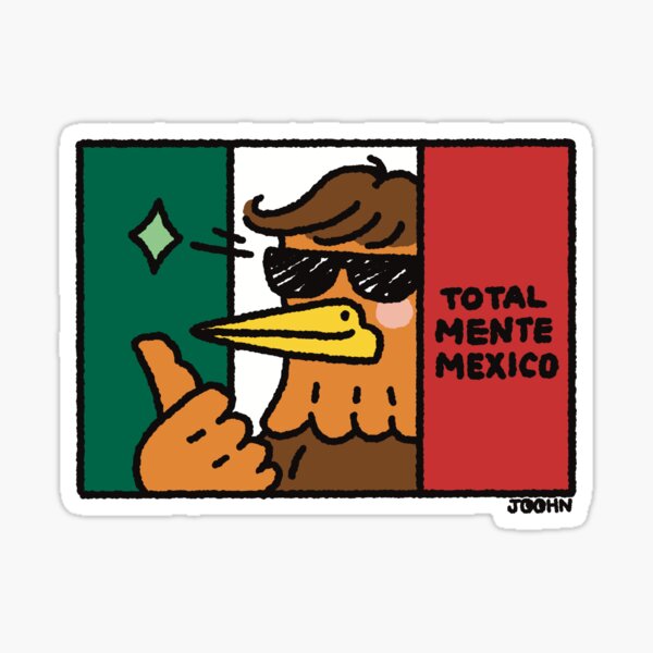 Totalmente Mexiko Sticker