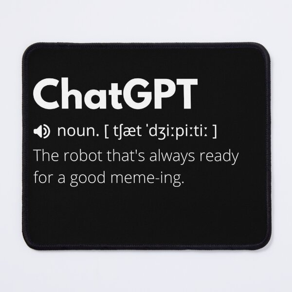Item preview, Funny ChatGPT Definition  designed and sold by Funny  Definition.